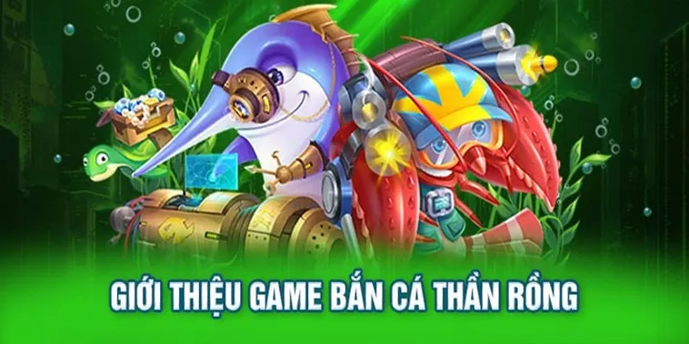 Cách Chơi Bắn Cá Rồng Goal123 Chinh Phục Kho Báu Đại Dương Thần Thoại 2 Cách Chơi Bắn Cá Rồng Goal123 Chinh Phục Kho Báu Đại Dương Thần Thoại